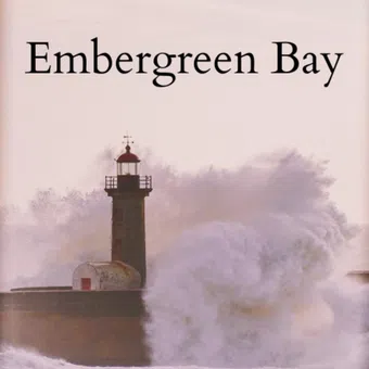 embergreen bay 2021 poster