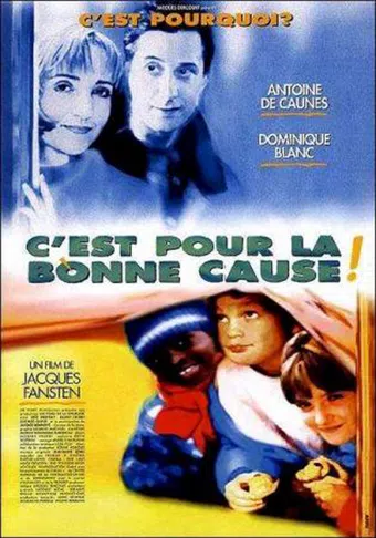 c'est pour la bonne cause! 1997 poster