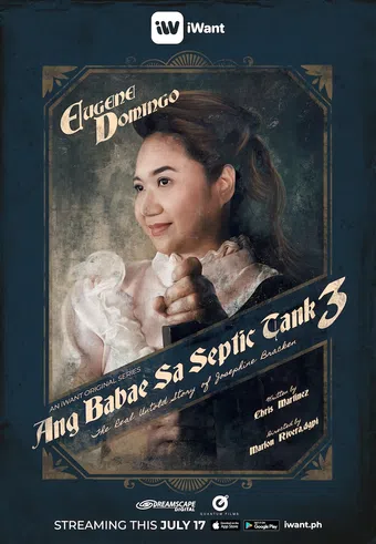 ang babae sa septic tank 3: the real untold story of josephine bracken 2019 poster