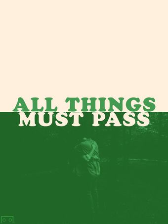 all things must pass 2020 poster