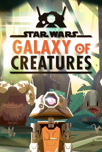 star wars galaxy of creatures 2021 poster