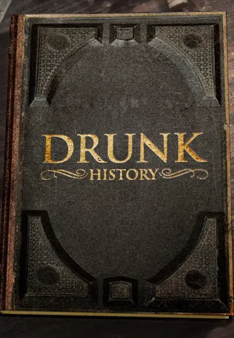 drunk history 2013 poster