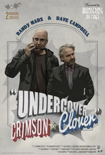 undercover: crimson & clover 2014 poster