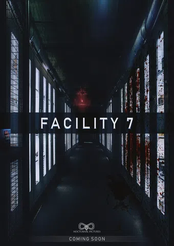 facility 7 poster