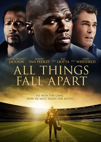 all things fall apart 2011 poster