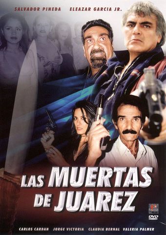 las muertas de juárez 2002 poster