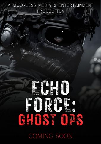 echo force: ghost ops poster