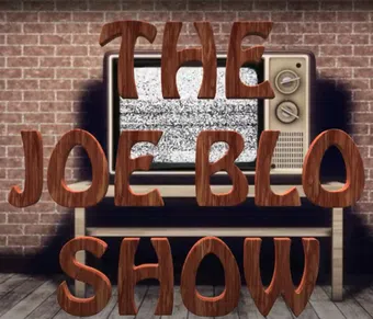 the joe blo show 2020 poster