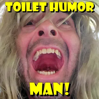 toilet humor man 2021 poster