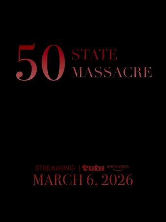 50 state massacre 2026 poster
