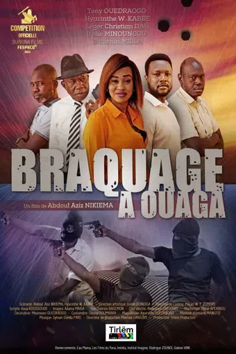 braquage à ouaga 2025 poster
