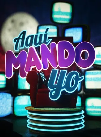 aquí mando yo 2016 poster