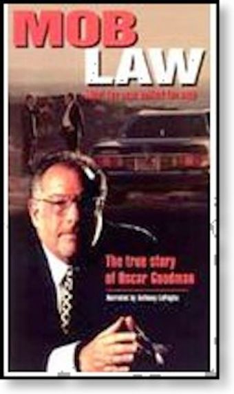 mob law: a film portrait of oscar goodman 1998 poster