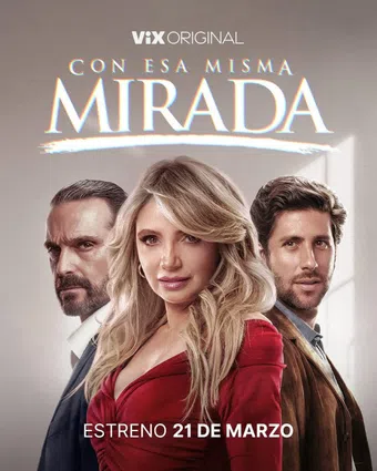 con esa misma mirada 2025 poster