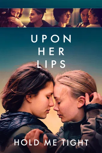 upon her lips: hold me tight 2024 poster