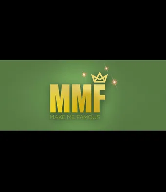 mmf - make me famous 2025 poster