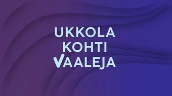 ukkola - kohti vaaleja 2023 poster