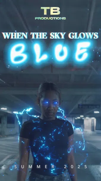 when the sky glows blue 2025 poster