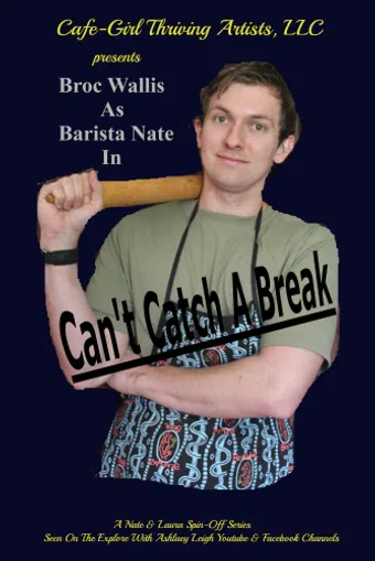 can't catch a break 2022 poster