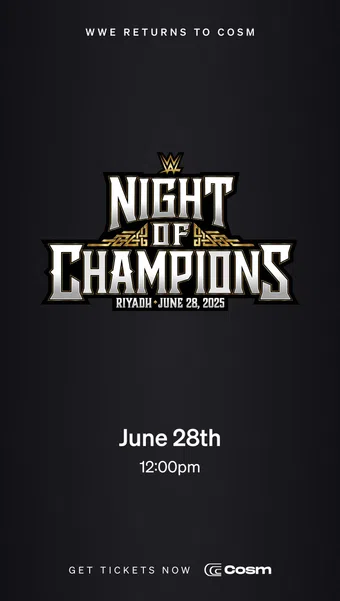 wwe night of champions in cosm shared reality 2025 poster