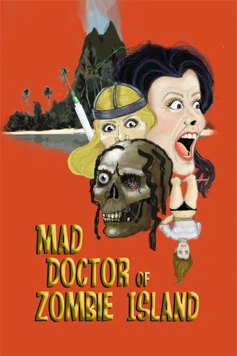 mad doctor of zombie island 2008 poster