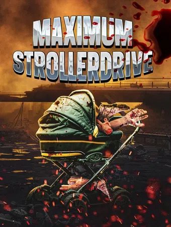 maximum strollerdrive 2024 poster