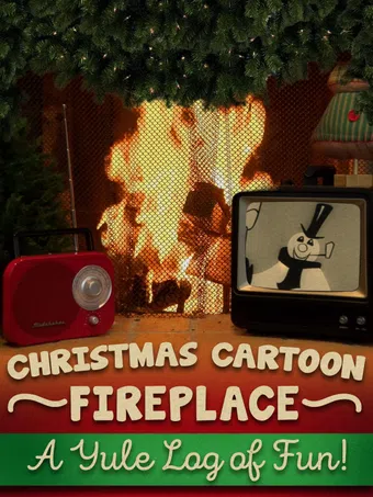 christmas cartoon fireplace - a yule log of fun! 2018 poster