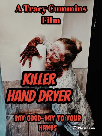 killer hand dryer 2024 poster