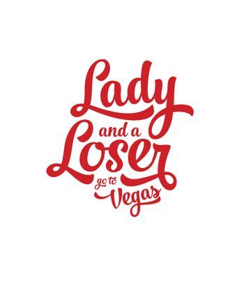 lady and a loser go to vegas poster