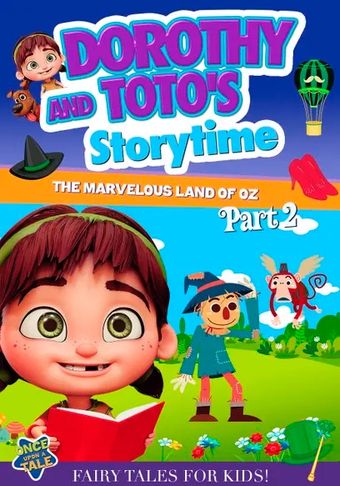 dorothy and toto's storytime: the marvelous land of oz part 2 2021 poster