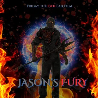 jason's fury: a friday the 13th fan film poster