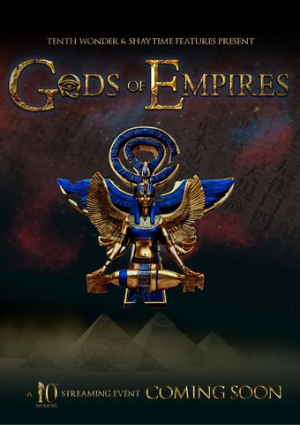 gods of empires: a tenth wonder live stage streaming event poster