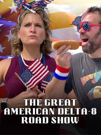 the great american delta-8 road show 2021 poster