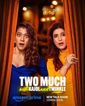 two much with kajol and twinkle poster