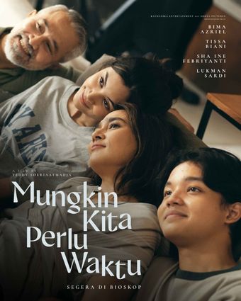 mungkin kita perlu waktu 2024 poster