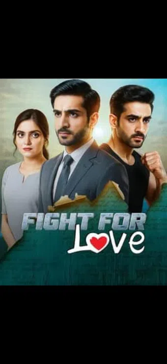 fight for love 2025 poster