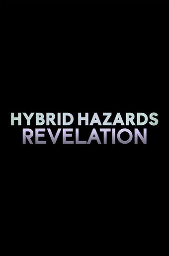 hybrid hazards: revelation poster