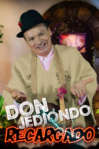 don jediondo recargado 2025 poster