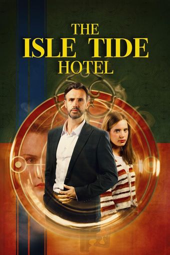 the isle tide hotel 2023 poster