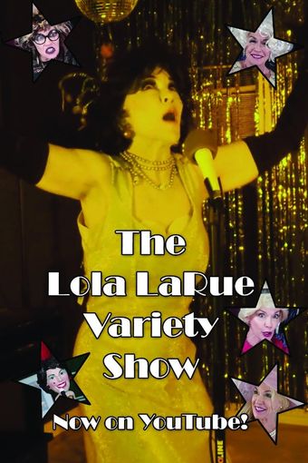 the lola larue variety show 2022 poster