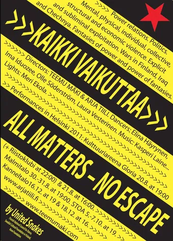 kaikki vaikuttaa 2011 poster