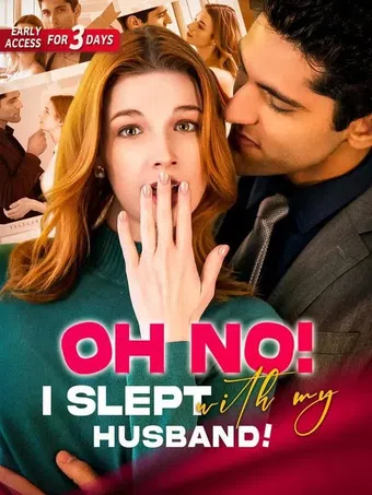 oh no! i slept with my husband! 2024 poster