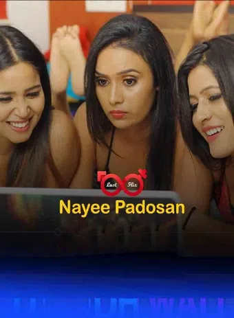 nayee padosan lustflix 2021 poster