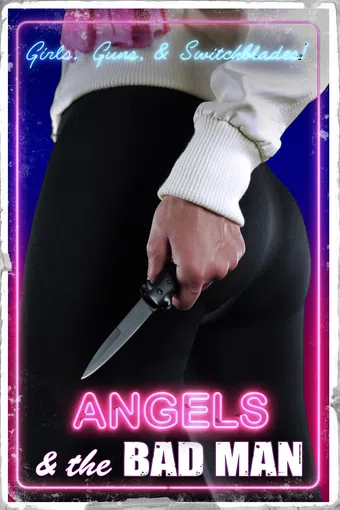 angels and the bad man 2024 poster