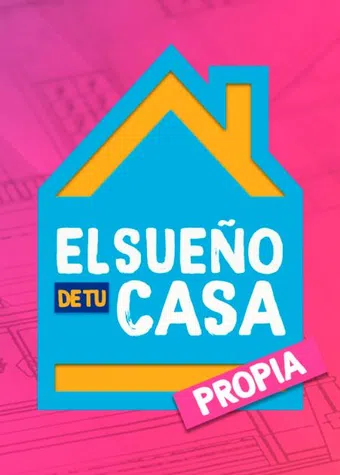 el sueño de tu casa propia 2022 poster