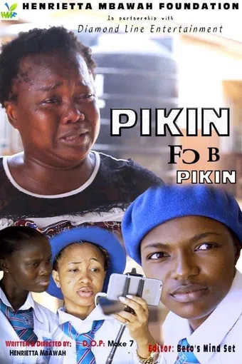 pikin fo b pikin 2019 poster