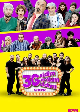 3g show: geldim gördüm güldüm 2016 poster