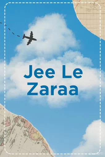 jee le zaraa poster
