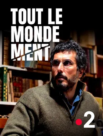 tout le monde ment 2022 poster