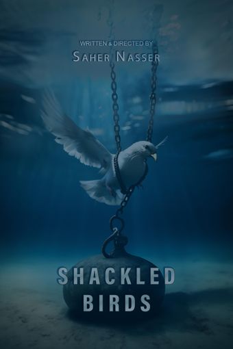 shackled birds 2026 poster